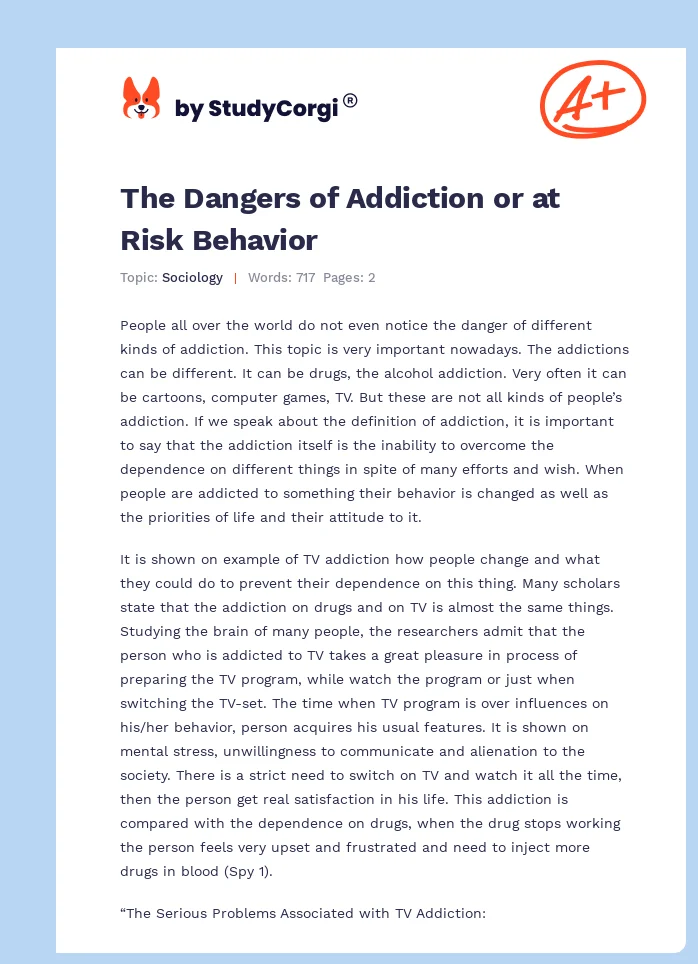 The Dangers of Addiction or at Risk Behavior. Page 1