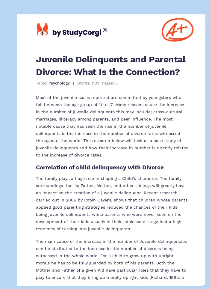 Juvenile Delinquents and Parental Divorce: What Is the Connection?. Page 1