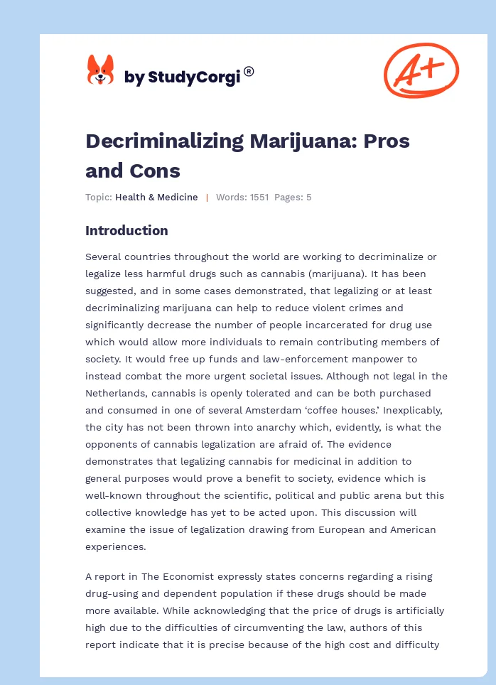 Decriminalizing Marijuana: Pros and Cons. Page 1