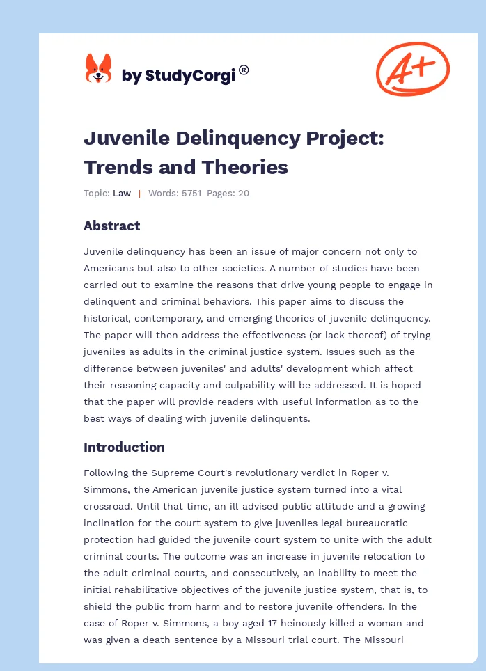 Juvenile Delinquency Project: Trends and Theories. Page 1