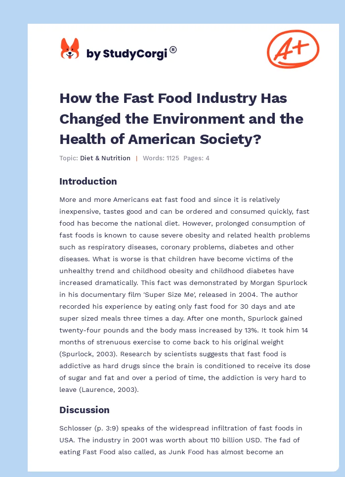 How the Fast Food Industry Has Changed the Environment and the Health of American Society?. Page 1