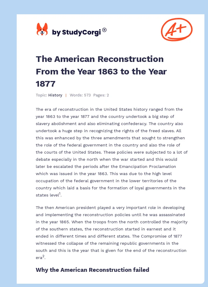 The American Reconstruction From the Year 1863 to the Year 1877. Page 1