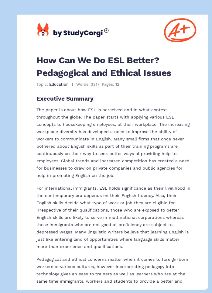 How Can We Do ESL Better? Pedagogical and Ethical Issues. Page 1