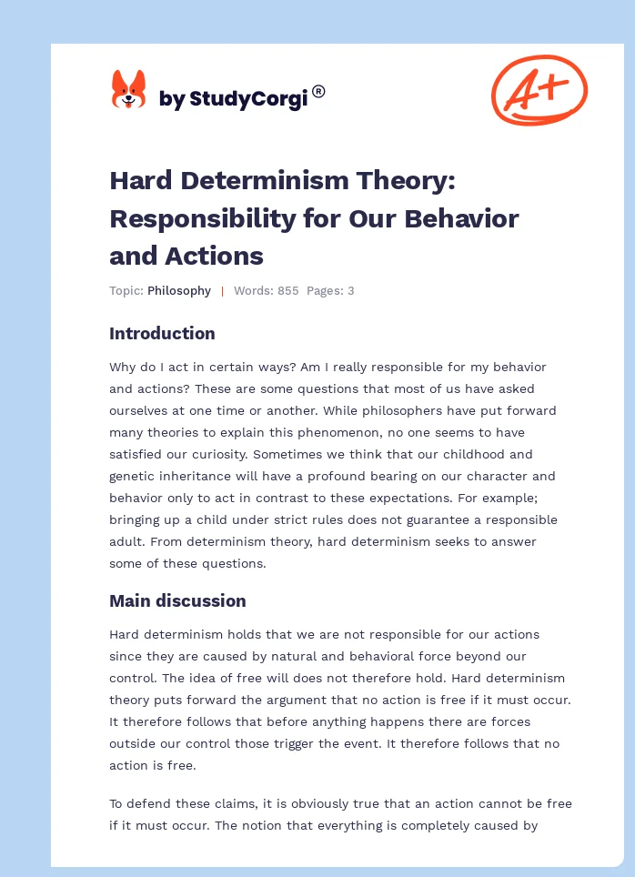 Hard Determinism Theory: Responsibility for Our Behavior and Actions. Page 1