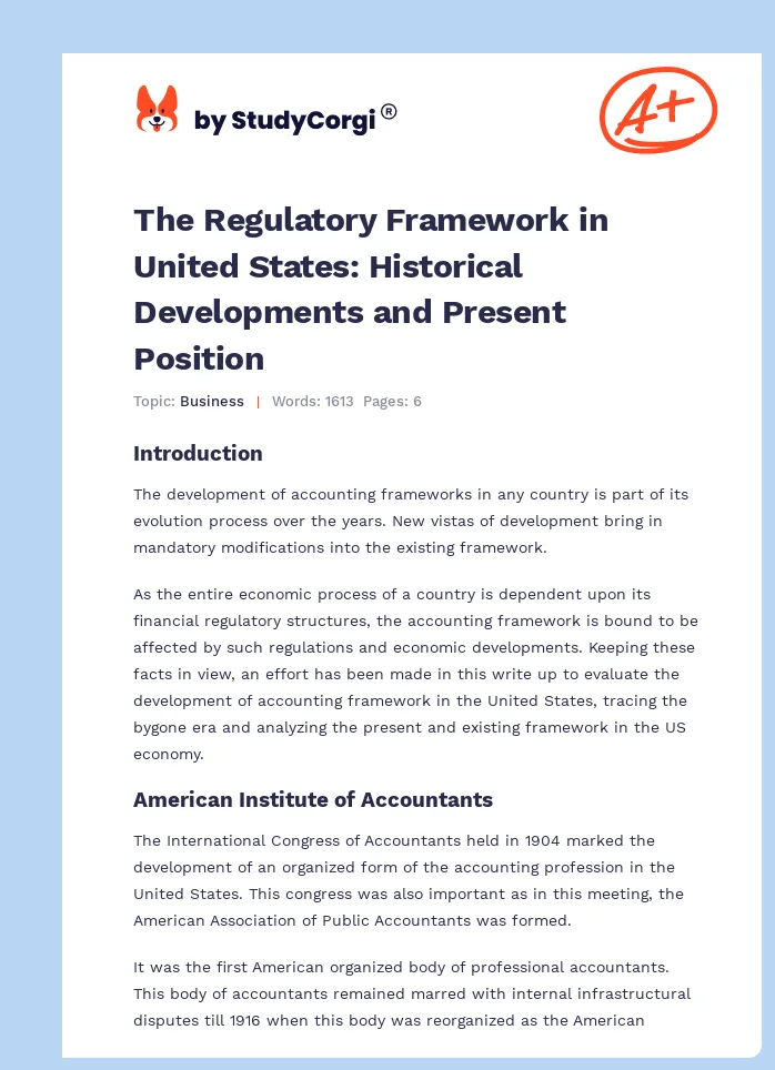 The Regulatory Framework in United States: Historical Developments and Present Position. Page 1