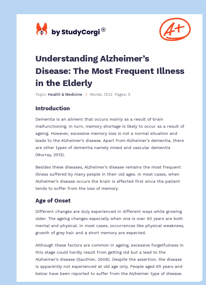 Understanding Alzheimer’s Disease: The Most Frequent Illness in the Elderly. Page 1