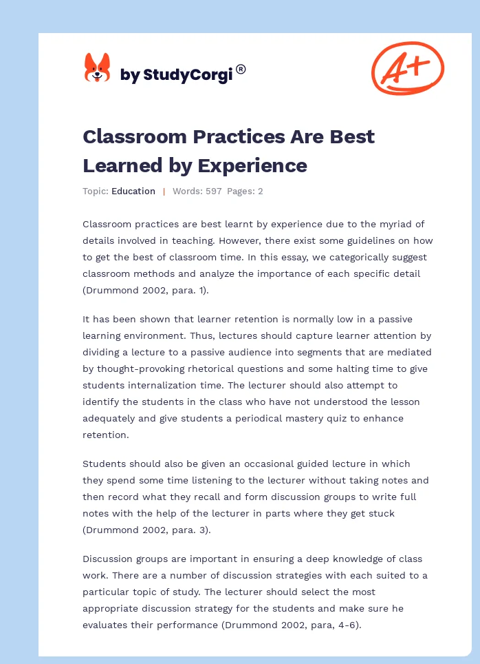 Classroom Practices Are Best Learned by Experience. Page 1