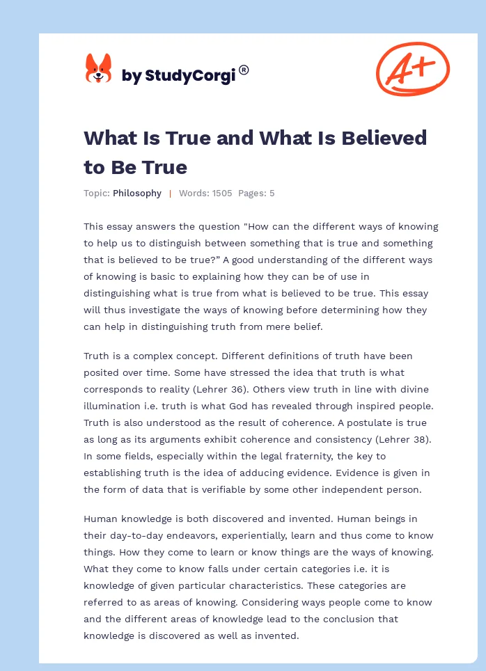 What Is True and What Is Believed to Be True. Page 1