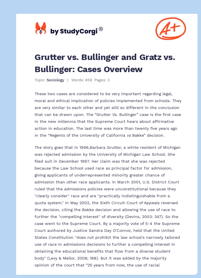 Grutter vs. Bullinger and Gratz vs. Bullinger: Cases Overview. Page 1