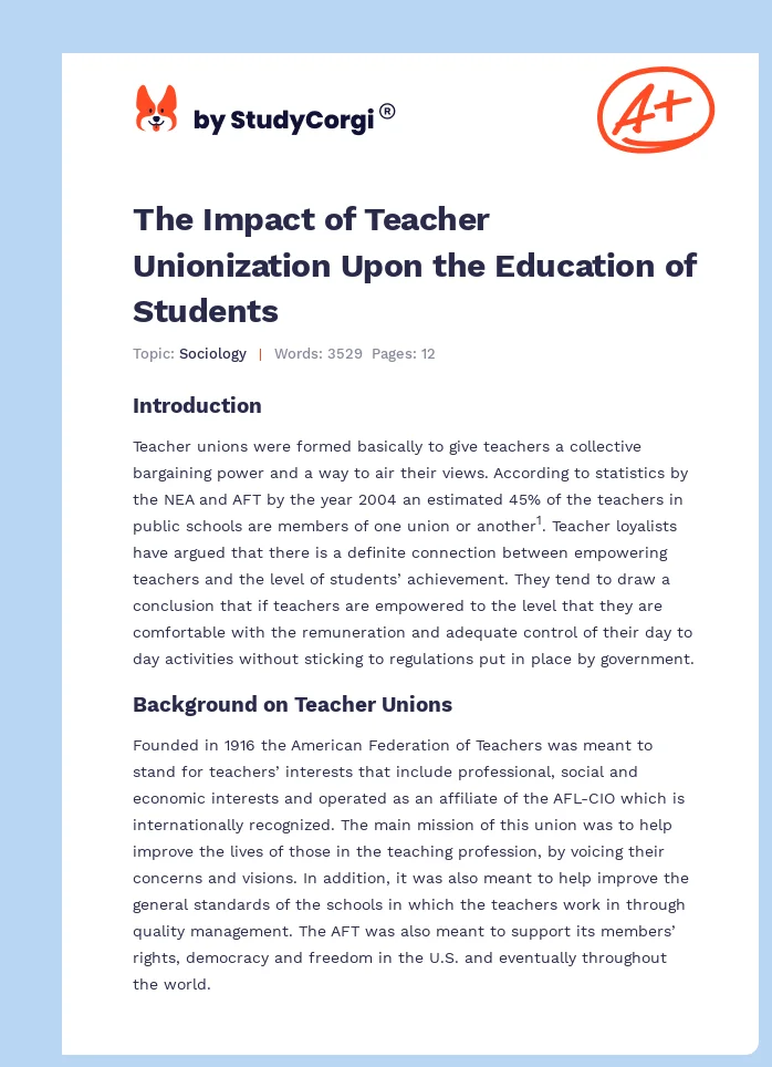 The Impact of Teacher Unionization Upon the Education of Students. Page 1