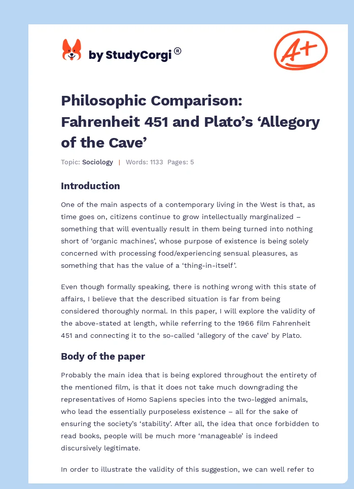 Philosophic Comparison: Fahrenheit 451 and Plato’s ‘Allegory of the Cave’. Page 1