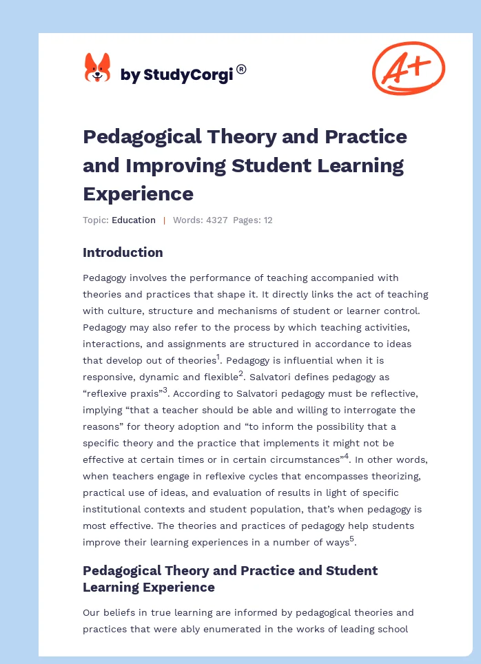 Pedagogical Theory and Practice and Improving Student Learning Experience. Page 1