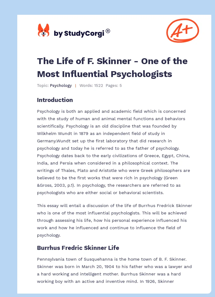 The Life of F. Skinner - One of the Most Influential Psychologists. Page 1