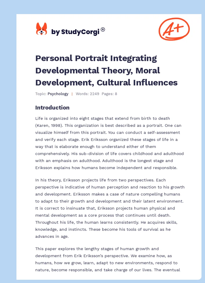 Personal Portrait Integrating Developmental Theory, Moral Development, Cultural Influences. Page 1