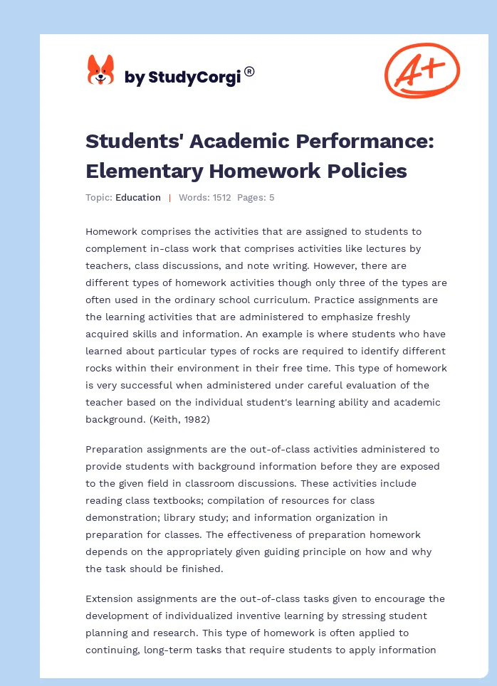 Students' Academic Performance: Elementary Homework Policies. Page 1