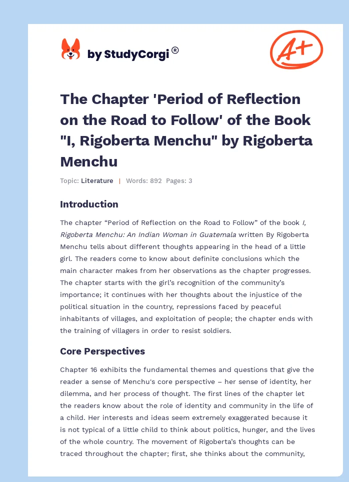 The Chapter 'Period of Reflection on the Road to Follow' of the Book "I, Rigoberta Menchu" by Rigoberta Menchu. Page 1