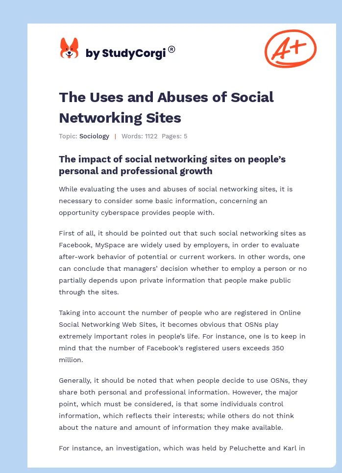 The Uses and Abuses of Social Networking Sites. Page 1