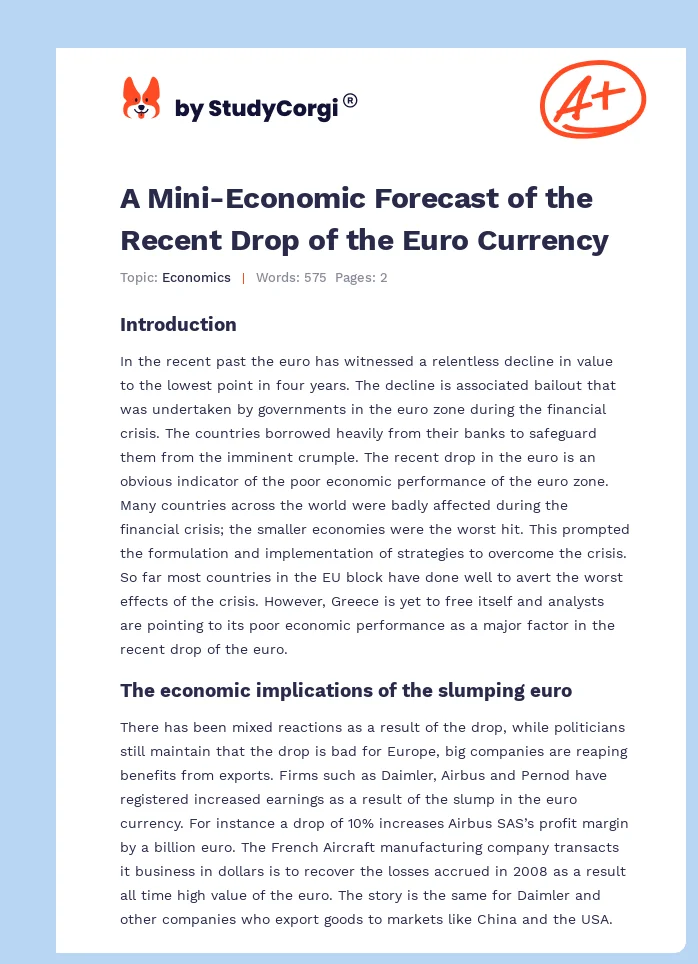 A Mini-Economic Forecast of the Recent Drop of the Euro Currency. Page 1