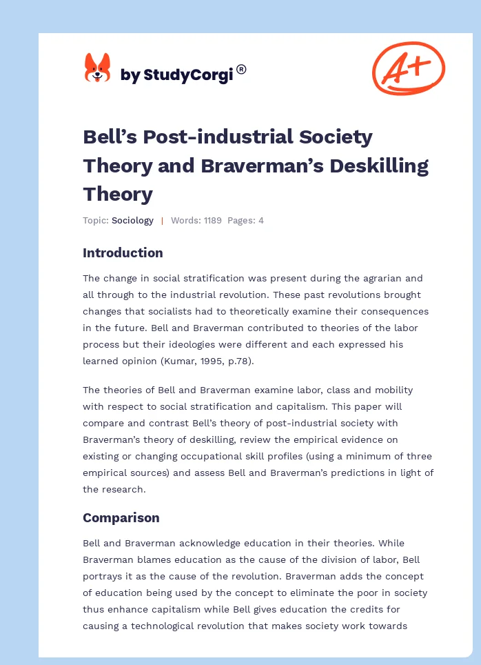 Bell’s Post-industrial Society Theory and Braverman’s Deskilling Theory. Page 1