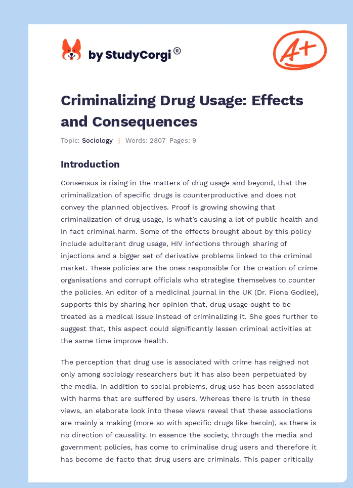 Criminalizing Drug Usage: Effects and Consequences. Page 1