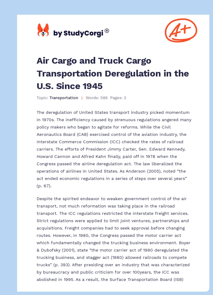 Air Cargo and Truck Cargo Transportation Deregulation in the U.S. Since 1945. Page 1