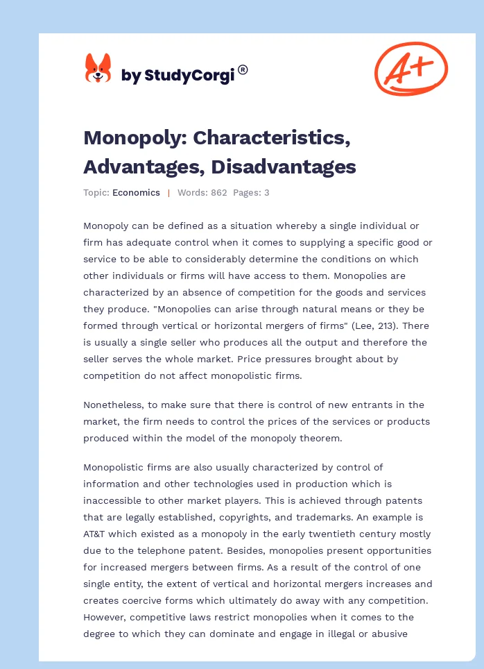 Monopoly: Characteristics, Advantages, Disadvantages. Page 1