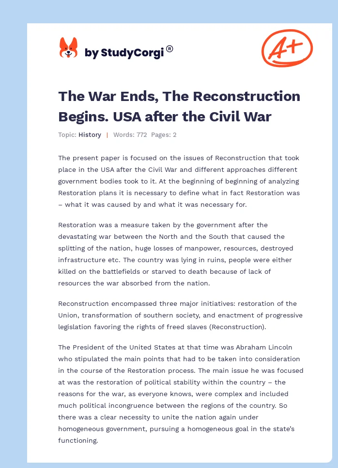 The War Ends, The Reconstruction Begins. USA after the Civil War. Page 1