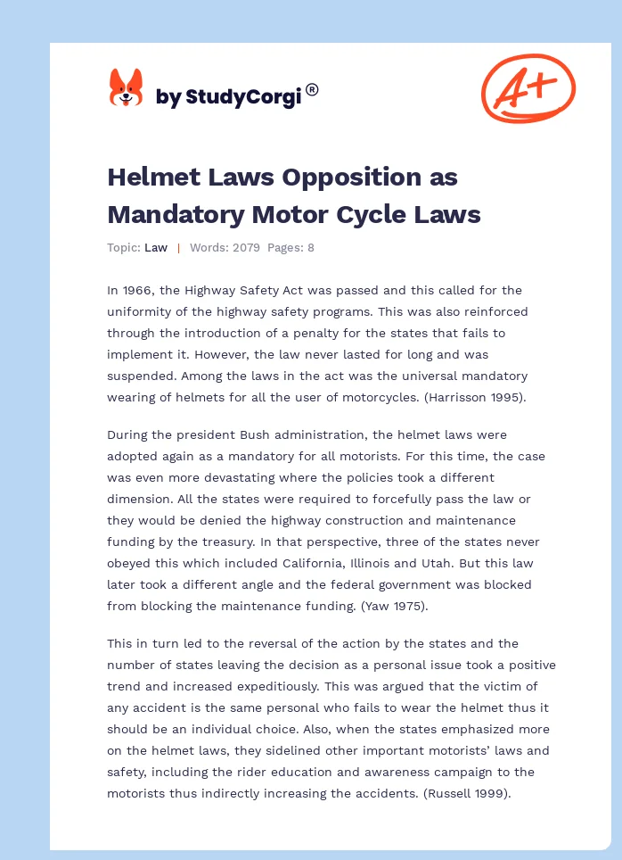Helmet Laws Opposition as Mandatory Motor Cycle Laws. Page 1