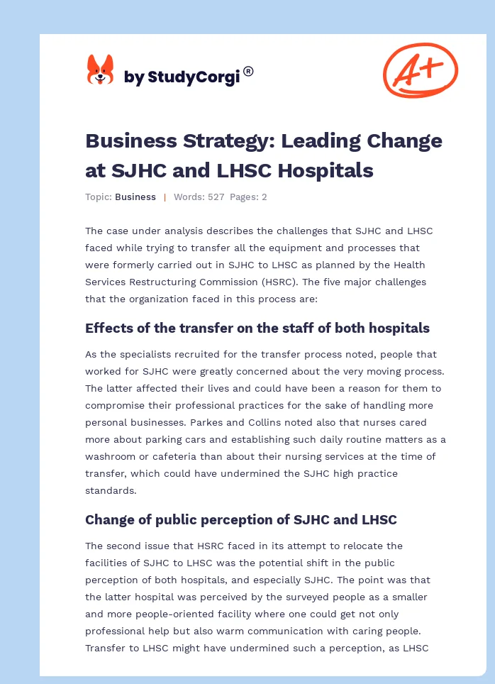 Business Strategy: Leading Change at SJHC and LHSC Hospitals. Page 1