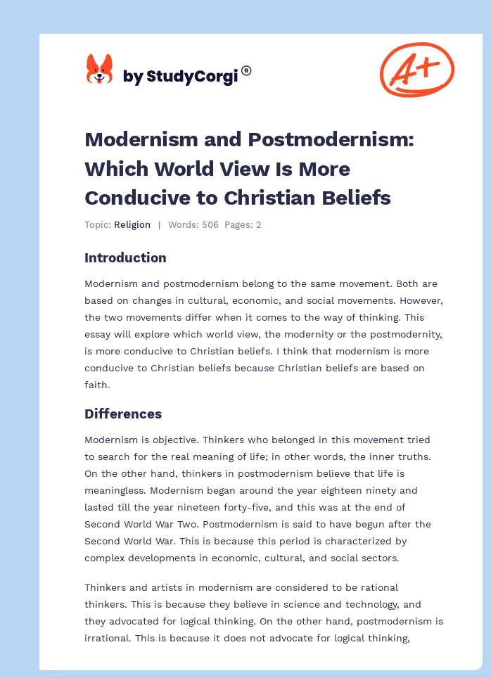 Modernism and Postmodernism: Which World View Is More Conducive to Christian Beliefs. Page 1