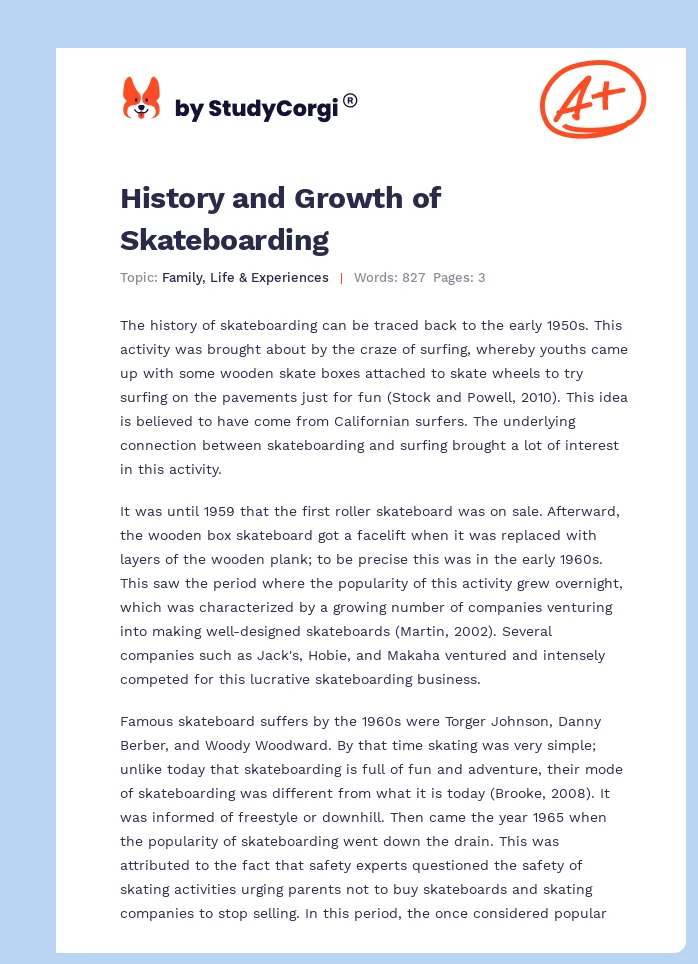 History and Growth of Skateboarding. Page 1