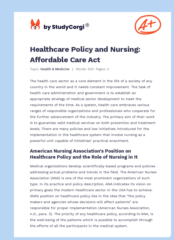 Healthcare Policy and Nursing: Affordable Care Act. Page 1