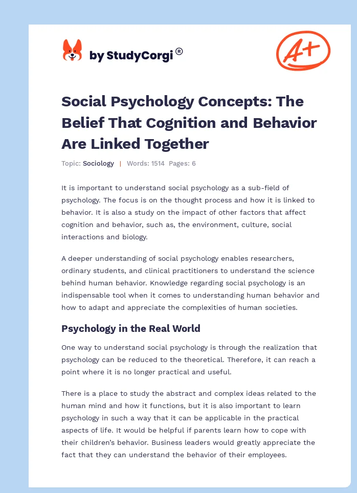 Social Psychology Concepts: The Belief That Cognition and Behavior Are Linked Together. Page 1