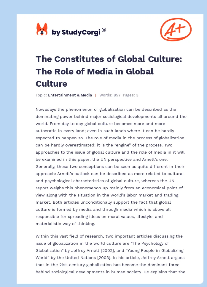 The Constitutes of Global Culture: The Role of Media in Global Culture. Page 1