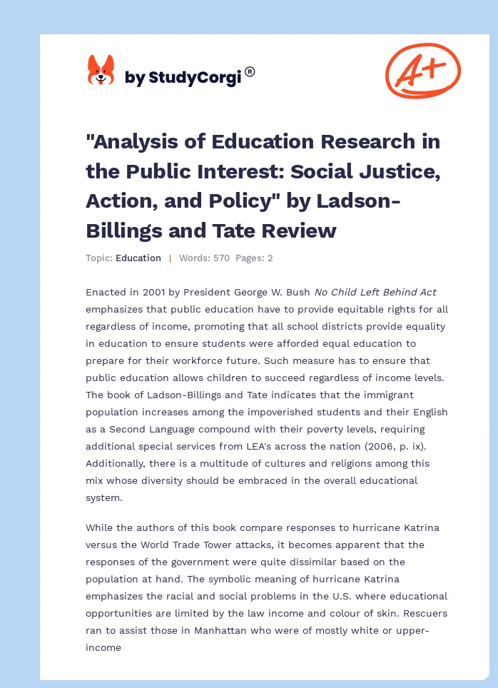 "Analysis of Education Research in the Public Interest: Social Justice, Action, and Policy" by Ladson-Billings and Tate Review. Page 1