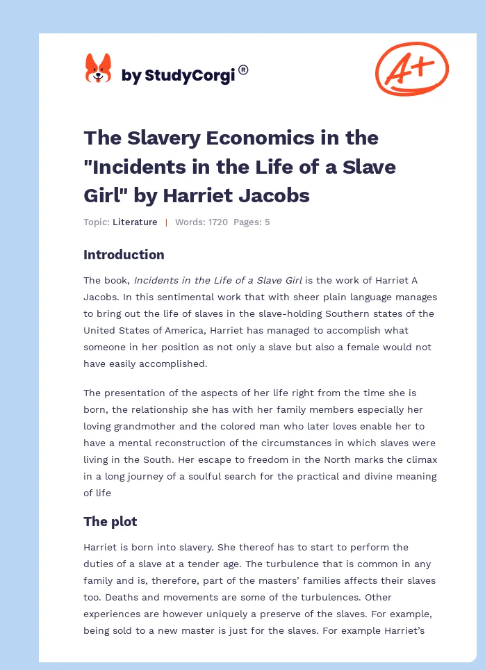 The Slavery Economics in the "Incidents in the Life of a Slave Girl" by Harriet Jacobs. Page 1