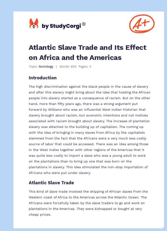 Atlantic Slave Trade and Its Effect on Africa and the Americas. Page 1