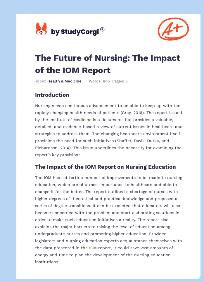 The Future of Nursing: The Impact of the IOM Report. Page 1