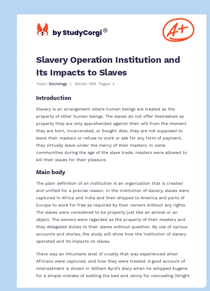 Slavery Operation Institution and Its Impacts to Slaves. Page 1