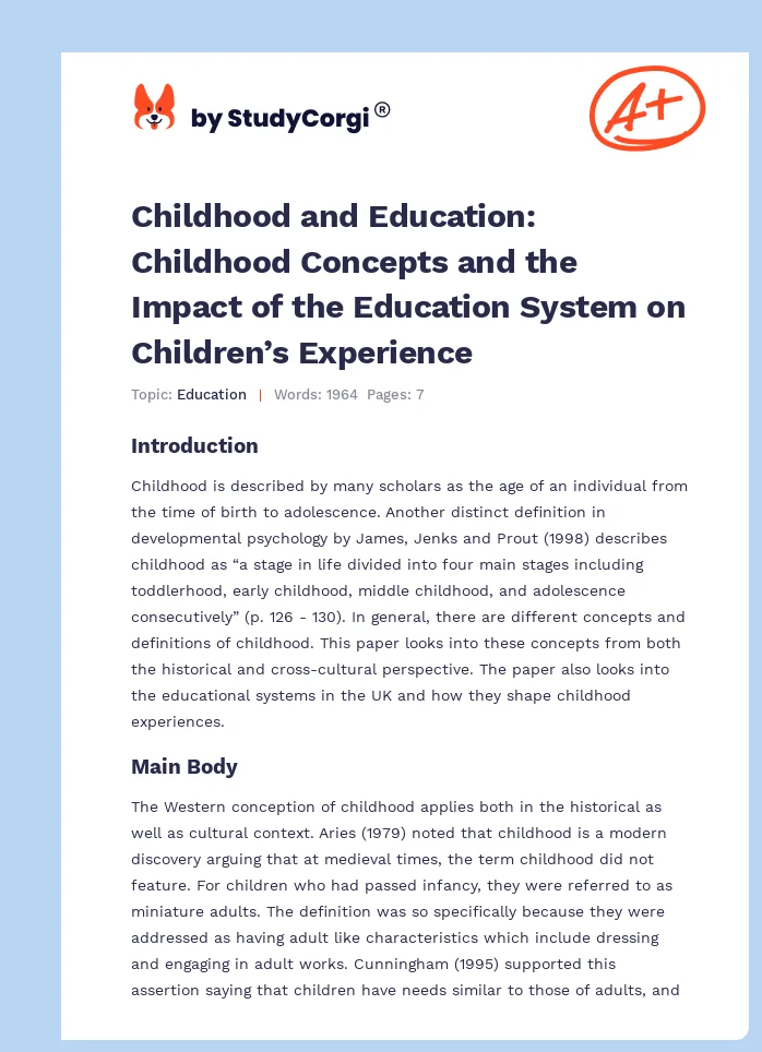 Childhood and Education: Childhood Concepts and the Impact of the Education System on Children’s Experience. Page 1