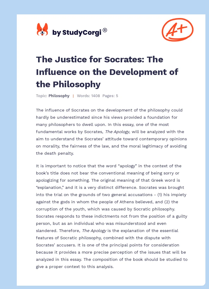 The Justice for Socrates: The Influence on the Development of the Philosophy. Page 1