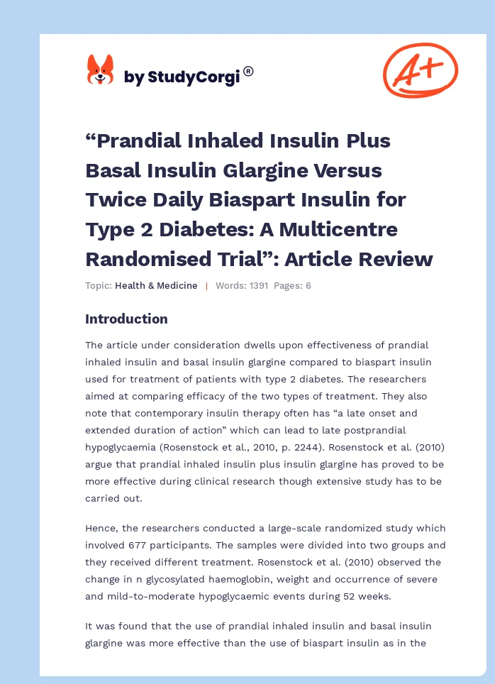 “Prandial Inhaled Insulin Plus Basal Insulin Glargine Versus Twice Daily Biaspart Insulin for Type 2 Diabetes: A Multicentre Randomised Trial”: Article Review. Page 1