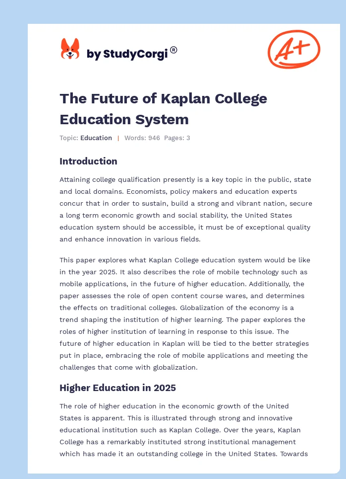 The Future of Kaplan College Education System. Page 1