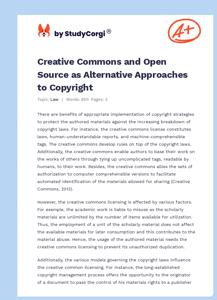 Creative Commons and Open Source as Alternative Approaches to Copyright. Page 1