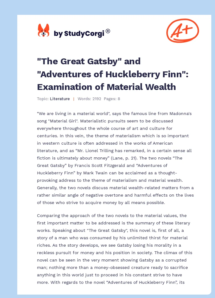 "The Great Gatsby" and "Adventures of Huckleberry Finn": Examination of Material Wealth. Page 1