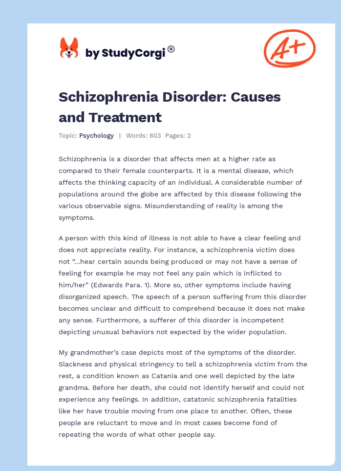 Schizophrenia Disorder: Causes and Treatment. Page 1