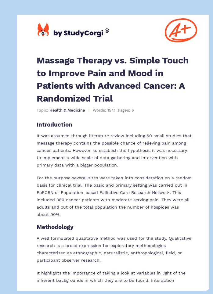 Massage Therapy vs. Simple Touch to Improve Pain and Mood in Patients with Advanced Cancer: A Randomized Trial. Page 1