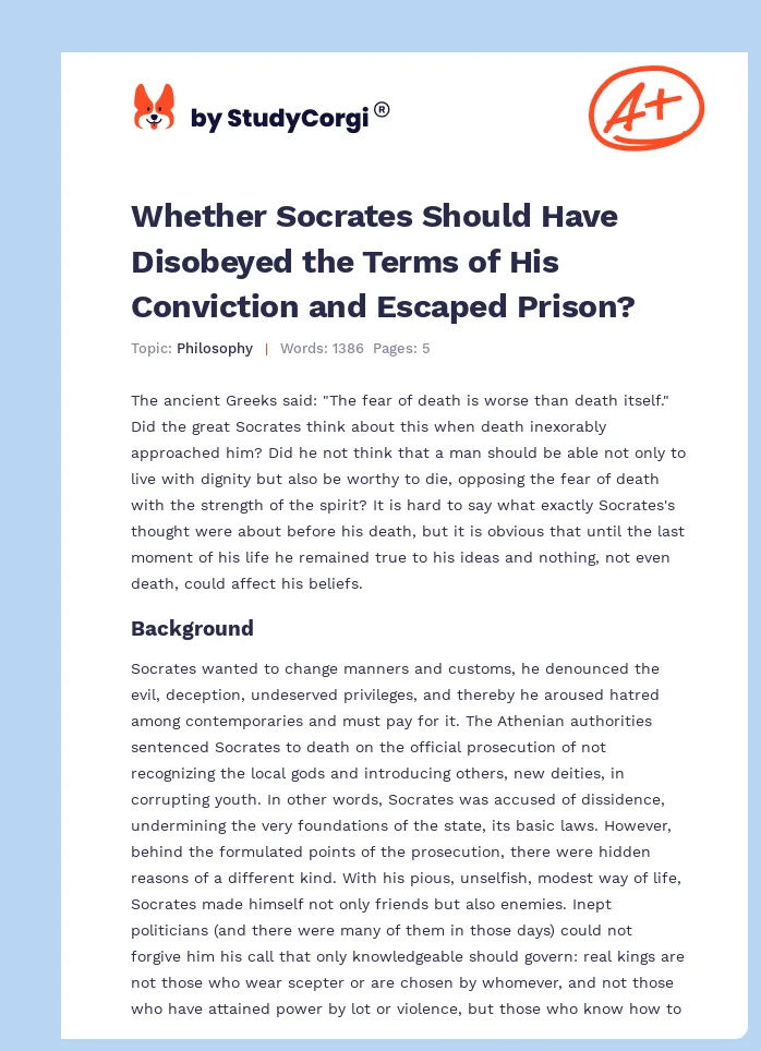 Whether Socrates Should Have Disobeyed the Terms of His Conviction and Escaped Prison?. Page 1