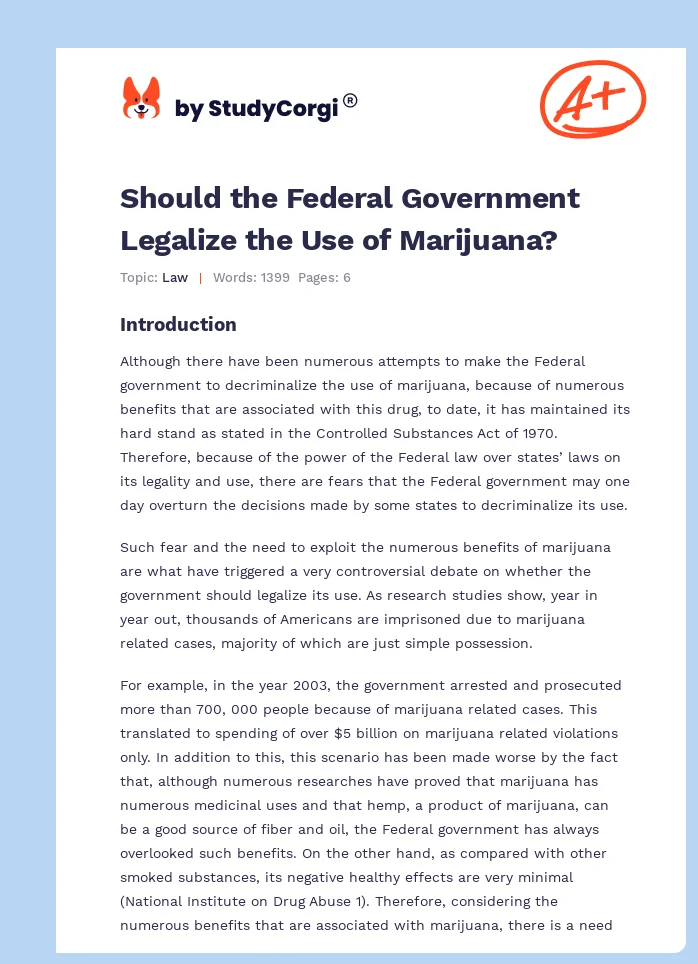 Should the Federal Government Legalize the Use of Marijuana?. Page 1