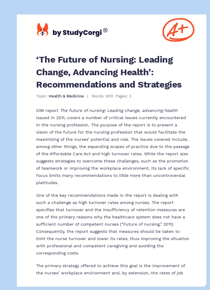 ‘The Future of Nursing: Leading Change, Advancing Health’: Recommendations and Strategies. Page 1